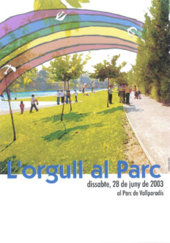 <p>Cartell de la festa “L’orgull al Parc” al Parc de Vallparadís el 28 de juny del 2003.</p>
