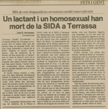 <p>Notícia del diari <em>Avui</em> de l’octubre del 1986 sobre les primeres morts per complicacions relacionades amb la sida a Terrassa, destacant la sexualitat de les persones amb VIH a la ciutat.</p>
